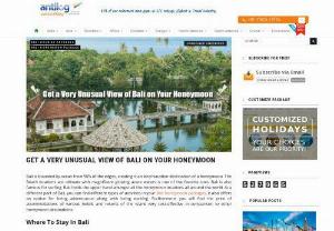 Get a Very Unusual View of Bali on Your Honeymoon | Bali Honeymoon Packages from India  - Bali is possessing a large range of resort accommodation accessible especially for honeymoon couples. From holiday villas to personal cottages, private space to seashore apartment. Bali Honeymoon Packages from India are the most popular among the honeymooners. Seminyak or Kuta is the best place to find the ideal hotel for a lovely stay.