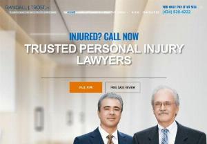 Personal Injury Attorney - Trost Law Firm - Randal J. Trost P.C. is one of the leading Personal Injury firms in Virginia. Trusted since 1982, we have fought and recovered millions of dollars in compensation for our clients. Our attorneys are highly skilled in obtaining the maximum benefits as a result of your injury.  Injury claims are complex and require a thorough investigation, we use or resources to ensure that the responsible party pays for their negligence. We don't get paid unless you do! Call now for a free case evaluation. 