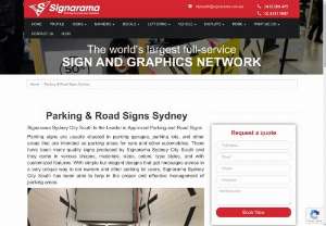 Sydney City Signs - Signarama Sydney City South offers custom designed parking,  road signs for traffic control and disabled access. Get quality parking signs for business need.