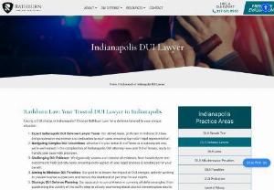 DUI Attorney Indianapolis - Rathburn Law Office experts at Rathburn are always available for their clients. If any person will be stuck in this case. It will affect their future and career as well. They want to have an experienced DUI defense lawyer by their side.