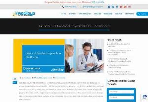 Basics of Bundled Payments in Healthcare - Bundled payments represent one form of alternative payment models (APMs) that are designed to move toward value-based care by incentivizing providers to advance coordination and efficiency of care while also improving quality and outcomes at lower costs.
