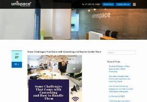 Challenges of Coworking | What Coworking Spaces Offer - Like any other sector, coworking spaces also have a set of challenges. Being a space operator that others look up to, Unispace Business Center wants to take you through them and also suggest ways how to handle them.