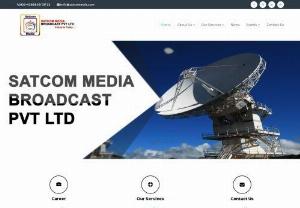 Satcom Media Pvt. Ltd. - Satcom Media Broadcast is one of the leading system solution providers in India for Satellite industry, DSNG Services, Flyway , VSAT, Production & Broadcast of events, Radio & TV industry.