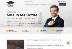 MBA in Malaysia - We are education consultants based in Kuala Lumpur, Malaysia. With more than a decade of market experience, we offer free consultation for students (Yes! Absolutely free consultation, no hidden charges or agenda) who wish to proceed their MBA in Malaysia.
We are associated with 70+ institutions in Malaysia which offer MBA. Our association with the selection of institutions depends on their international reputation, courses they offer and above all quality of study. Apart of our free consultatio