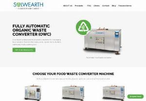 Organic waste converter machine in India - One of the best Organic waste converter machine in India- Solwearth Ecotech offers you the best Food waste Converter
which provides a solution to the food waste management in india.