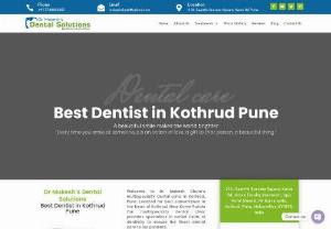 Dr. Mukesh's Dental and Implant solutions - Known to be one of the best dental clinic in Pune, get your teeth related problems fixed at Dr. Mukesh's Dental Solutions. The clinic provides the best dental services by World-Class Dentist located in Kothrud, Pune.