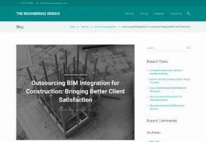 Outsourcing BIM Integration for Construction: Bringing Better Client Satisfaction - Building Information Modeling is something you've perhaps started using in your construction design business this year, though only now realizing the technology's complexity. 
