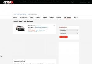 Renault Kwid User Review - autoX - Renault Kwid User Reviews - Check out the latest Renault Kwid user reviews and ratings. Currently, All reviews are posted by real Renault Kwid users at autoX. Read Kwid User Reviews about Features, Mileage of Renault Kwid