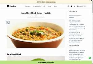 Korra Rice Khichdi Recipe  - Try our recipe of Korra rice khichdi now! that is rich in dietary fiber, and minerals like iron and copper. Consumption of Korra rice/Foxtail Millet will help ease constipation issues and any problems with the digestion as well.