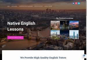 Native English Lessons - Native English Lessons is a new business offering high-quality English lessons to people who want to learn English as a second language. We have a dedicated team of native speakers who will help you with your English and help you improve.