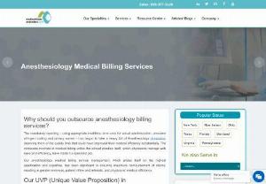 ANESTHESIOLOGY BILLING SERVICES - Our anesthesiology medical billing service management,  which prides itself on the highest qualification and expertise,  has been significant in ensuring maximum reimbursement of claims.