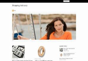 Shopping Advisory - Shopping Advisory is a blog full of informative articles on everything related to online shopping. The blog covers everything from home and garden,  kitchen to clothing and bags.