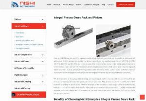 Rack and pinion manufacturers in Ahmedabad India, Rack and pinion gears suppliers - Nishi Enterprise is a well-known rack and pinion gear manufacturer, supplier and exporter in Ahmedabad, India. We manufacture customized machine cut rack & pinion in both spur & helical tooth form in M.S, Cast Steel, C.I, Bronze, Hylum & other materials specified.