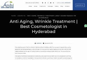 Best Cosmetologist in Madinaguda | Anti Aging Treatment in Madinaguda | Arshi Clinic Madinaguda - Best Cosmetologist in Madinaguda.Arshi Clinic is one the best anti aging treatment clinic in Hyderabad. Advanced radio frequency technology uses fillers for anti aging high therapy.anti-aging treatment gives you a youthful look by restoring your skin collagen. Other treatments help reduce age spots and uneven skin.Get Advanced & Safer Treatment for Skin with No side effects. 100% Safe & Long lasting results. Get the perfect Glowing Healthy Skin. Consult For Cosmetic Treatments. Arshi Clinic Assu
