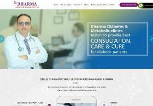 Diabetes Clinic in Delhi | Dharma Diabetes and Metabolic clinics - Dharma Diabetes & Metabolic Clinics is an endeavour with an aim to prevent,  treat and cure diabetes by providing whole continuum of care and support with evidence based best medical practice,  technology and state of art treatment and management modalities for Diabetes and other metabolic diseases in accordance with international management and care standards. We specialize in formulations of management and control modules for Diabetes and its various complications as 'Diabetes Reversal Therapy