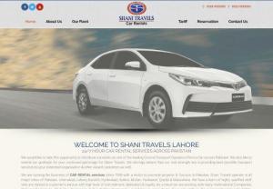 Cheap Rent a Car in Lahore - You are welcome to Shan local travel agent dedicated site where there is a source necessary to provide you and your buddies with valuable information for leisure or business travel.