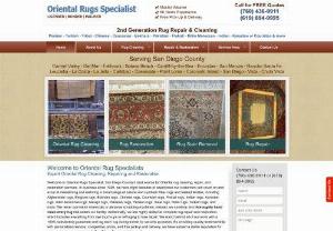 Oriental Rugs Specialist - Oriental Rugs Specialist - San Diego's most experienced Oriental rug cleaning, repair & restoration company. We use time-tested cleaning techniques to gently yet effectively remove pet, urine, food, wine, and other stains from all types of Oriental and area rugs, including new, semi-antique, and antique rugs, hand-knotted rugs, hooked rugs, and machine-made rugs. Call today for a free estimate on rug cleaning, rug reweaving, rug reshaping, rug re-fringing, rug re-dying, and other rug repair & re