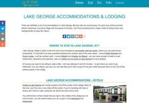 Lake George Accommodations - We are providing best Lake George accommodations for everyone to making your Lake George vacations more luxuries. You easily can choose the best hotels, motels, and camping locations through our official platform. 