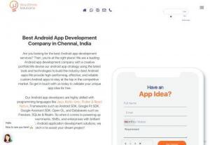 Android App Development Company in Chennai | Certified Developers - An award-winning Android App Development Company in Chennai,  India offering Android Apps for Startups,  SMEs and Enterprises at affordable cost.