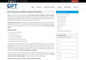 Join WPT for Best PHP Training in Chandigarh - Want to learn PHP web development? Looking for a reputed company near Chandigarh? Well,  You are at the right place. Webastral Professional Training have been providing best quality of IT education to IT freshers with its well designed & live project based PHP training in Chandigarh. Contact us for more detail.
