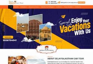 Rajasthan Tourism Packages - We are Professionally Worked from Delhi to Rajasthan Which Covered Top Tourist Destinations in Rajasthan,  India. We Focus Our Clients Safety and Complete Satisfaction for the Tour Services in all Over India. We managed for the Top Luxury Cars,  Taxi,  Cabs with Airconditioned and Non-Aircontioned Branded Sedan Cars. We also arranged Group Tours by Tempo Travellers Hire in all Over India.