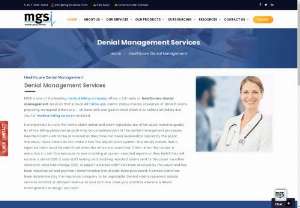 Denial management - MGSI offers Healthcare denial management service with well trained and certified team. The best thing is we will reduce the clients denials and increase cash flow. Healthcare denial management  will be offering 2 decades.   MGSI  provide the best service for the denial management.  Denial management Service will be one of the best services in MGSI.
