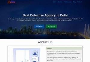 Detective agency in Delhi - For every successful business or an organization, employees plays a very important role. So, before hiring an employee its necessary to know all about them. Our Detective agency in India offers you best solution for investigation like their background details, nature, experience and much more you want.
