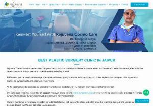 Cosmetic Surgeon In Jaipur - Rejuvena Cosmo Care is one of the best cosmetic and plastic surgery centre in Jaipur, Rajasthan. Dr. Deepesh Goyal is a reputed cosmetic surgeon in Jaipur. He has more than 6 years of experienced and performed more than 1000 surgeries. Here, we have a team of most experienced technicians and surgeons with the latest technology equipment. To book an appointment kindly call us at: +91-9024445544.