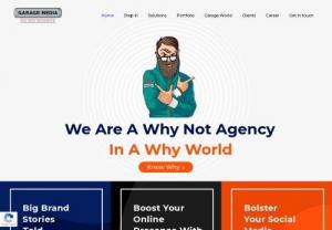Digital Marketing And Web Development Agency in Delhi NCR,  India - Garage Media Is a Digital Marketing And Web development Agency in Delhi NCR,  Noida As Internet Marketing,  E-commerce Web Services in affordable Price in Delhi India