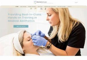 Aestra Institute - Our mission is to provide intimate,  hands-on,  training seminars that improve your confidence in medical aesthetics. We strive to achieve excellence in skills and knowledge in both didactic and clinical application.