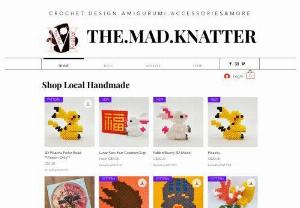 TheMadKnatter - Handmade knitted and crochet goodies from accessories, clothing, to home decor. Check out weekly updated blog with FREE patterns; and a calendar listing all the arts and craft events in the city.
