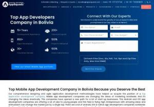 Mobile Application Development Company Bolivia - The mobile app developers and designers at AppSquadz, top  Mobile app development company in Bolivia, build apps having compatibility with both Android and iOS Platform. We offer high-quality mobile applications and SEO friendly websites using advanced mobile technologies at the most affordable prices.