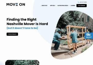 Move On - Move On - the Nashville TN movers you can truly trust! 

Finding the most reliable moving company Nashville TN offers is not an easy task; but it's definitely one you've completed, now that you know about Move On! No matter what kind of relocation you're in the middle of, there's one thing you can be sure of - Move On can handle it easily! Our moving experts have seen it all, and done it all successfully; so why shop around when you've got the best in the business right here?