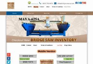 Bridge Saw Usa  - P.B Marbles Services is the Supplier of Granite and marbles saw in Los Angeles California and Our Company gives the best administrations all through California. Our Main items which we supply in Market are Bridge saw Granite,  Granite saw Used,  Bridge saw,  Marble Bridge saw. We are continually endeavoring to make a great connection with our Customers If they have any issues while Using our items our official connect with him. For more relatives Customer we give the best offer