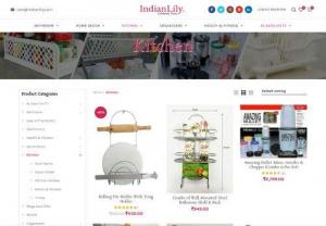 dishracks online - INDIAN LILY in the past 1 years has made a name for itself in the online space for the elegant, stylish and quality Home utilities, Home decor, Home accessories products provided by the organisation. 