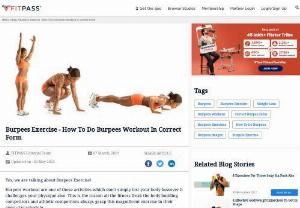 How To Do Burpees Workout In Correct Form - Find best and correct ways of Burpees exercises which is a full body workouts. This Burpees exercises takes advantage of how variable the Burpees exercises can be pushing you to work hard. Here's why you should love them!