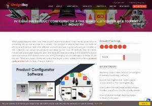 Integrating product configurator: A one-stop solution for web to print industry - 
Our Product design software comes with latest customization options that make it one-stop solutions for the enterprises in this tech-drove industry.