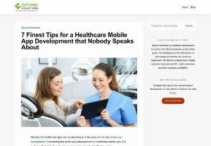 7 Tips for Healthcare Mobile App Development that You Should Care - Healthcare mobile app is all about offering better healthcare management. Here are 7 tips for your healthcare mobile app that offers optimum value to the users.