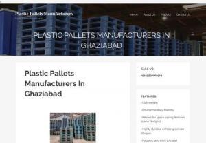 Plastic Pallets Manufacture in Ghaziabad - An excellent idea to have cost-efficient distribution is securing your manufactured or distributed material in close looped plastic pallets system. Numerous industries get changed to plastic pallets for its uncountable usage. Wooden pallets have less usage and no way of long-term typically plastic pallets is made with plenty of numbers of transport with recycling property.