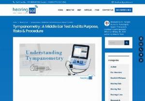Tympanometry A Middle Ear Test | Purpose, Risks & Procedure - Tympanometry is used to diagnose the condition of the middle ear, the mobility of the tympanic membrane, otitis media, and Eustachian Tube Functioning read more