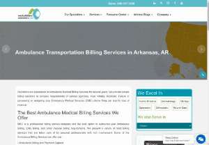 AMBULANCE TRANSPORTATION BILLING SERVICES IN ARKANSAS - Our billers specialized in Ambulance Transportation billing services for several years adhere to complex requirements from various agencies, most notably Medicare.