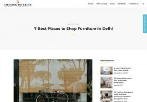 7 Best Places to Shop Furniture in Delhi - Delhi may not be the fashion capital of India but it is considered to be heaven for shoppers. And whether you are just revamping your home furnishings or on a full-on furniture shopping spree for your new home, office or restaurant, the capital city has an answer to everything. Here are some of the best places to shop for your furnishings in Delhi. And we assure that you won't be disappointed.