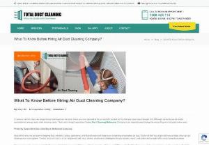 What To Know Before Hiring Air Duct Cleaning Company?  - So, would you like to hire Evaporative Cooling Duct Cleaning Melbourne Company - Total Duct cleaning company to handle the job and eliminate the dirt and bacteria from your home? Grab a chance now and shift your family into better stage!