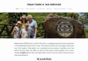 FRAM Tours & Taxi Services - The best rates and service on St. Lucia Airport taxi transfers and tours! Call us today for exclusive offers!