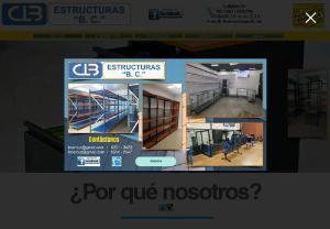 Estructuras BC - Satisfy the needs of internal and external customers, developing, manufacturing and marketing our products and services of excellent quality. With a staff trained to provide integral solutions that generate well-being, commitment and
teamwork.
To be the leading organization, designing and applying the best cutting edge technologies in the areas of design, structuring in storage systems, maintaining a high level of permanence, to be
identified as a symbol of excellence.