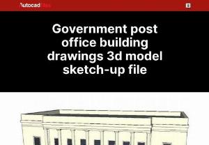 Government post office building drawings 3d model sketch-up file - Government post office building drawings 3d model sketch-up file that shows an isometric view of building along with hatching grid line details and grid lines details.Floor level details and parking space details with other details of the building also shown in the drawing.