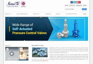 Self-Actuated Pressure Control Valves | Nirmal Industries - India’s No 1 manufacturer of Pressure Relief Valves | Simple Design | Fewer Spare Parts | Easy to Operate | Low Maintenance | Low Down Time | High Reliability