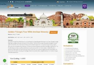    Golden Triangle Tour With Amritsar,Delhi Agra Jaipur Trip with Amritsar,Golden Triangle Tour With Amritsar by car - Golden Triangle Tour 6 Days 5 Nights Journey to India Which Gives You Ultimate Experience in Historical Places in India. Book Delhi Agra Jaipur Tour 6 Days Package
