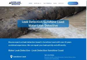 Water Leak Detective - We provide leak detection in Sunshine Coast. Get in touch with us today to locate and fix your leak. We use hi-tech non-invasive leak detection equipment to pinpoint the cause. We are experts in our field with over 25 years of combined experience and we can repair your leak quickly and efficiently