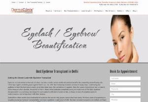 Eyebrow Transplant in Delhi - Eyebrow is a very characteristic part of human face. Eyebrow transplantation is a technique developed for such patients with lack of eyebrow hair, or those in need of complete eyebrow customizations.